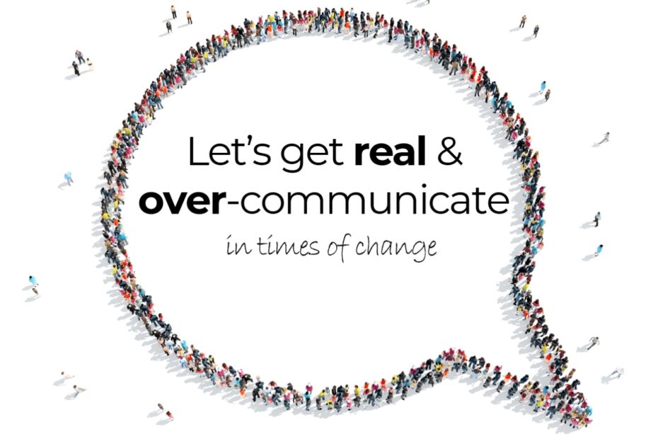 Lets get real and over-communicate_change kommunikation_2 - Brigitte-Platzer-Huber